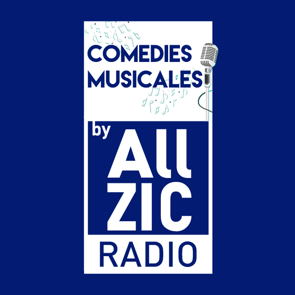 Logo de Allzic Radio COMEDIES MUSICALES