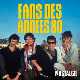 Logo de NOSTALGIE FANS DES ANNEES 80