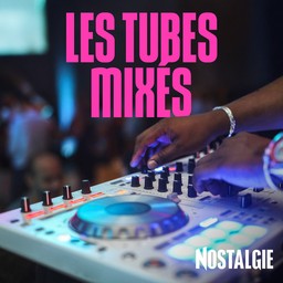 Logo de NOSTALGIE LES TUBES MIXES
