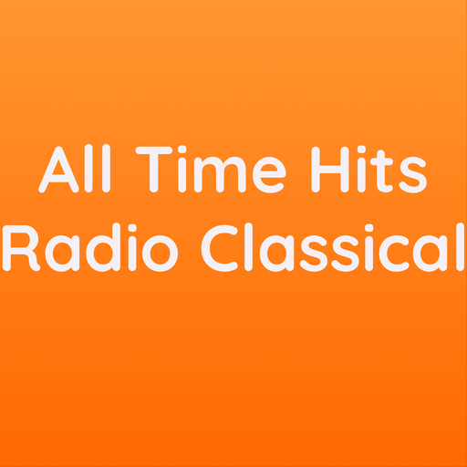 Logo de All Time Hits Radio Classical