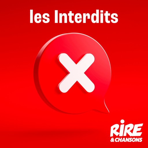 Logo de RIRE ET CHANSONS LES INTERDITS