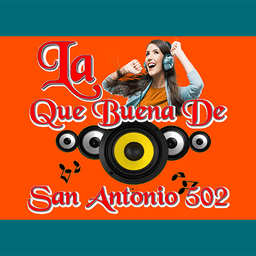 Logo de La Que Buena De San Antonio 502